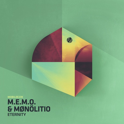 M.E.M.O., Mønölitio - Eternity [MOBILEE239]